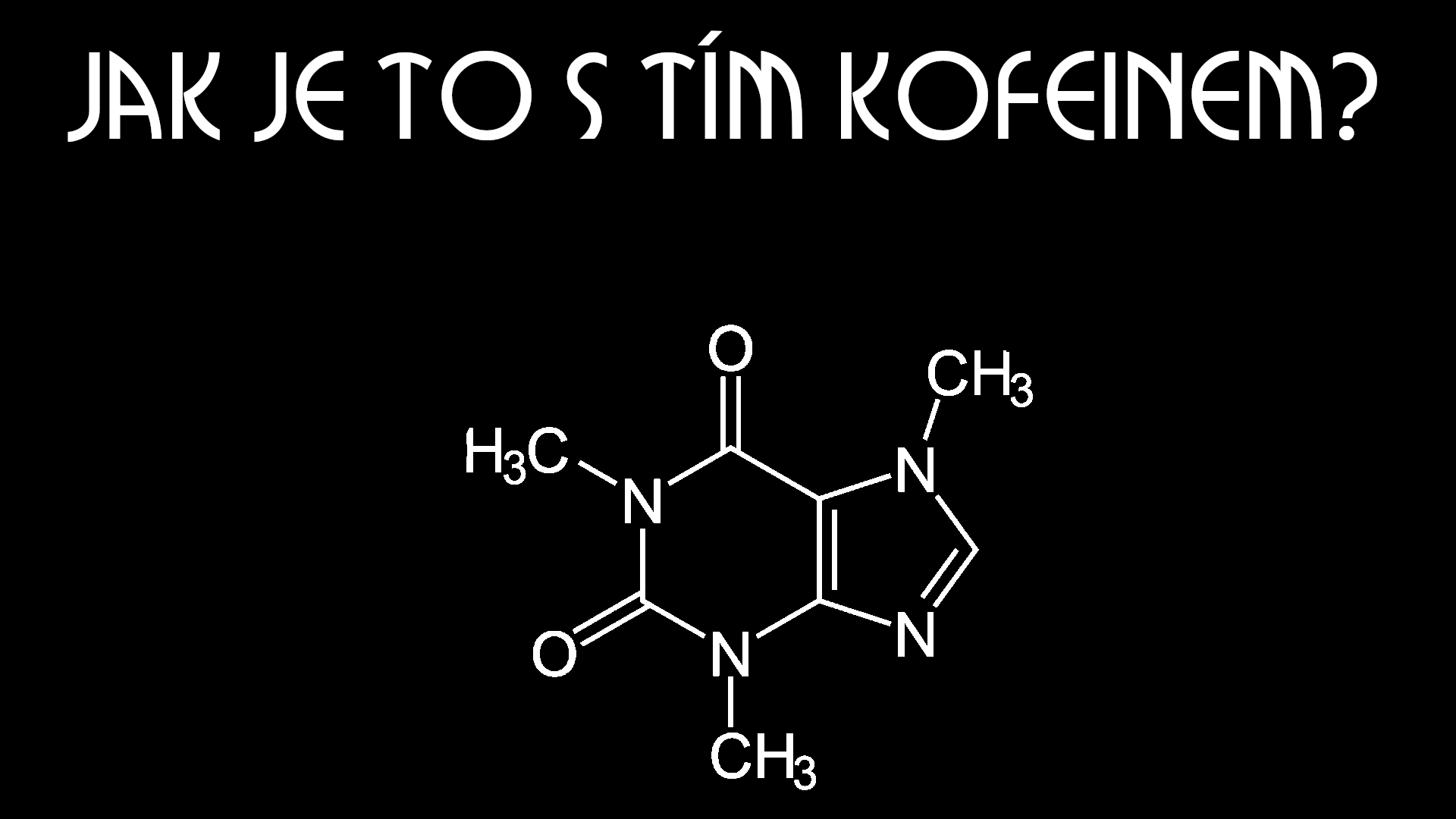 Jak je to s tím kofeinem?